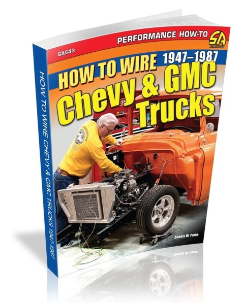 Book - How To Wire Chevy and GMC Trucks 1947-87 - 160 Pages - Paperback - Each