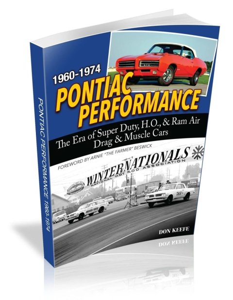 Book - Pontiac Performance 1960-1974: The Era of the Super Duty, H.O., and Ram Air Drag and Muscle Cars - 160 Page - Paperback - Each