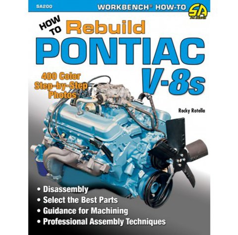 Book - How to Rebuild Pontiac V-8s - 144 Pages - Paperback - Each