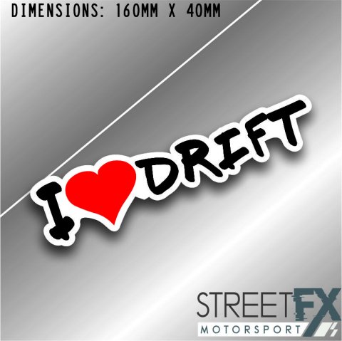 I Love Drift Sticker Funny Humour Car  Truck Ute  4x4 Pop Culture Aussie Graphic thumbnail 1