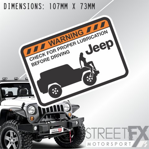 Check for Proper lubrication for Jeep Wranlger Renegade Sexy Offroad Funny thumbnail 1